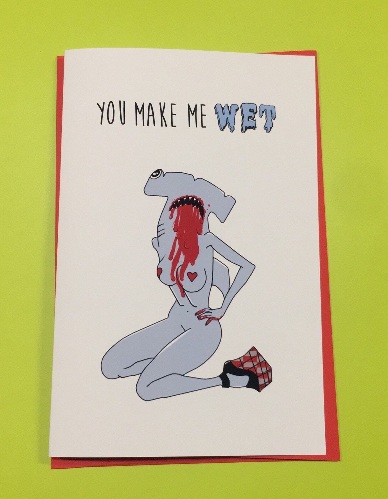 you make me wet card